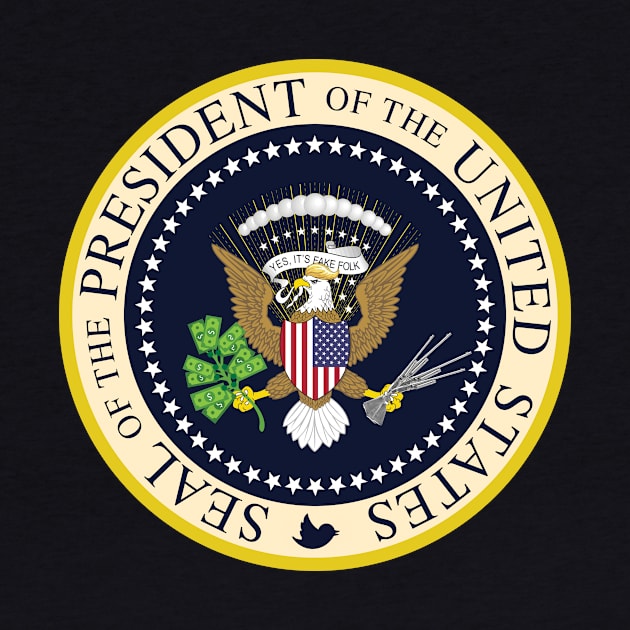 Fake Presidential Seal t shirt - President Anti Trump 2020 by Vane22april